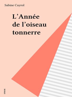 cover image of L'Année de l'oiseau tonnerre